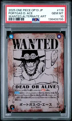 2025 ONE PIECE JPN CARRYING ON HIS WILL WANTED ALT ART PORTGAS D. ACE PSA 10 - Image 1