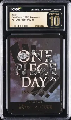 2025 ONE PIECE JAPANESE PC ONE PIECE DAY 25 DON!! CGC 10 PRISTINE - Image 1