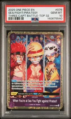 2025 ONE PIECE PROMOS #076 WHEN YOU'RE AT SEA YOU FIGHT AGAINST PIRATES!! PSA 10 - Image 1