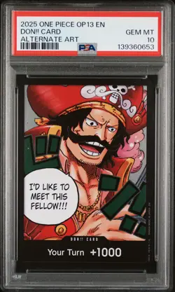2025 ONE PIECE OP13-CARRYING ON HIS WILL ALTERNATE ART DON!! CARD PSA 10 - Image 1