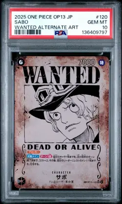 2025 ONE PIECE JAPANESE CARRYING ON HIS WILL WANTED ALTERNATE ART SABO PSA 10 - Image 1