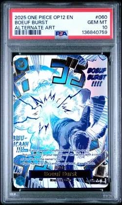 2025 ONE PIECE OP12-LEGACY OF THE MASTER ALTERNATE ART #060 BOEUF BURST PSA 10 - Image 1