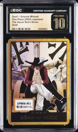2025 ONE PIECE JAPANESE DON!! DRACULE MIHAWK CGC 10 PRISTINE - Image 1
