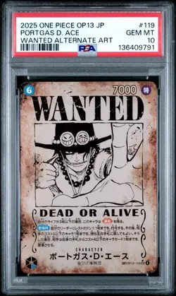 2025 ONE PIECE JPN CARRYING ON HIS WILL WANTED ALT ART PORTGAS D. ACE PSA 10 - Image 1