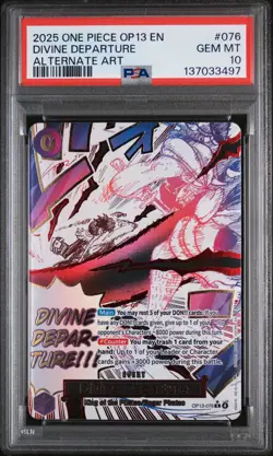 2025 ONE PIECE OP13-CARRYING ON HIS WILL ALTERNATE ART DIVINE DEPARTURE PSA 10 - Image 1
