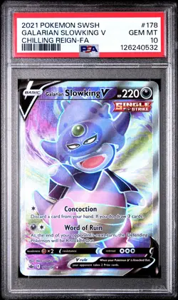 2021 POKEMON SWORD & SHIELD CHILLING REIGN FULL ART/GALARIAN SLOWKING V PSA 10 - Image 1