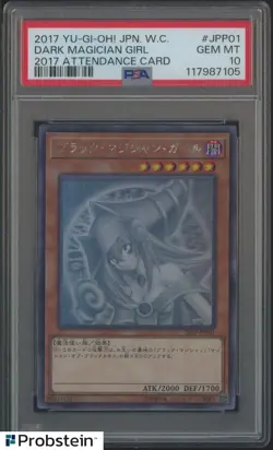 2017 Yu-Gi-Oh! Japanese WC 2017 Attendance Card #JPP01 Dark Magician Girl PSA 10 - Image 1