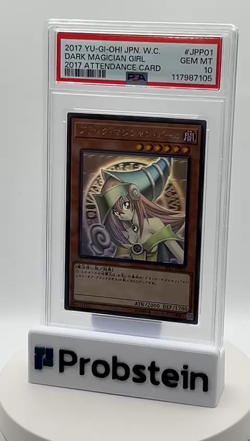 2017 Yu-Gi-Oh! Japanese WC 2017 Attendance Card #JPP01 Dark Magician Girl PSA 10 - Image 2
