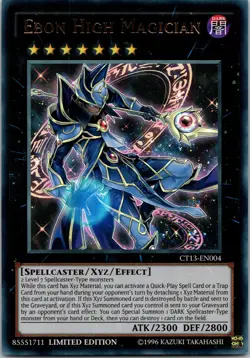 Yugioh Ebon High Magician CT13-EN004 Limited Edition Ultra Rare NM - Image 1