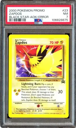 2000 Pokemon TCG WOTC Black Star Promo Cards: #23 ZAPDOS AOKI Error PSA 7 NM-MT - Image 1