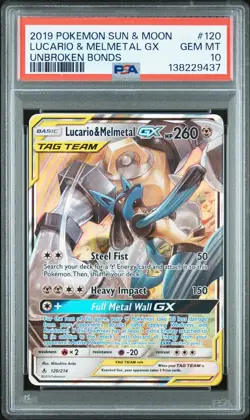 2019 POKEMON SUN & MOON UNBROKEN BONDS #120 LUCARIO & MELMETAL GX PSA 10 - Image 1