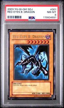 2003 YU-GI-OH! STARTER DECK: JOEY #001 RED-EYES B. DRAGON PSA 8 - Image 1