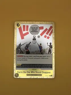 You re the One Who Should Disappear R OP06-115 Foil One Piece English NM - Image 2