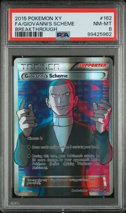 Pokemon 2015 XY Breakthrough Full Art Trainer Giovanni's Scheme #162 PSA 8 - Image 1