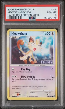 2008 POKEMON DIAMOND & PEARL LEGENDS AWAKENED #106 MEOWTH-REVERSE FOIL PSA 8 - Image 1