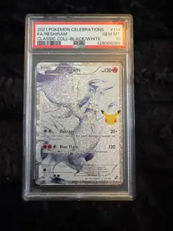 🔥 Reshiram 113/114 - Celebrations - PSA 10 GEM MINT - AMAZING CARD!! - Image 1