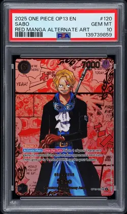 2025 ONE PIECE OP13-120 CARRYING ON HIS WILL RED MANGA ALTERNATE ART SABO PSA 10 - Image 1
