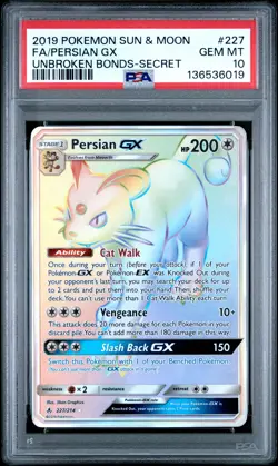 2019 POKEMON SUN & MOON UNBROKEN BONDS SECRET #227 FULL ART/PERSIAN GX PSA 10 - Image 1