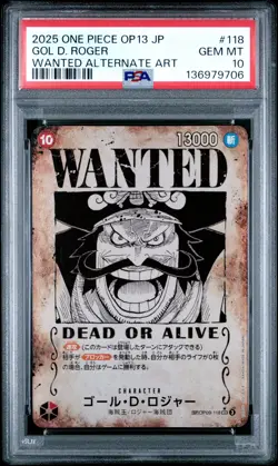 2025 ONE PIECE JPN CARRYING ON HIS WILL WANTED ALT ART #118 GOL D. ROGER PSA 10 - Image 1