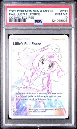 2019 POKEMON SUN & MOON COSMIC ECLIPSE #230 FULL ART/LILLIE'S FULL FORCE PSA 10 - Image 1