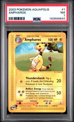 2003 POKEMON AQUAPOLIS #1 AMPHAROS PSA 7 - Image 1