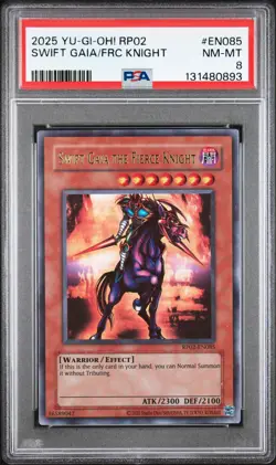 2025 YU-GI-OH! RP02-RETRO PACK 2 #EN085 SWIFT GAIA THE FIERCE KNIGHT PSA 8 - Image 1