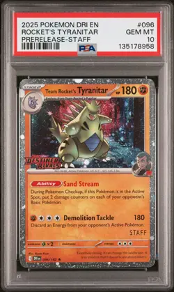 2025 POKEMON DESTINED RIVALS PRERELEASE-STAFF #096 TEAM ROCKETS TYRANITAR PSA 10 - Image 1