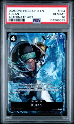 2025 ONE PIECE OP11-A FIST OF DIVINE SPEED ALTERNATE ART #084 KUZAN PSA 10 - Image 1