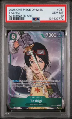 2025 ONE PIECE OP12-LEGACY OF THE MASTER ALTERNATE ART #031 TASHIGI PSA 10 - Image 1