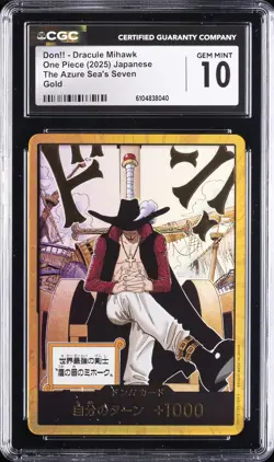 2025 ONE PIECE JAPANESE GOLD DON!! DRACULE MIHAWK CGC 10 GEM MINT - Image 1