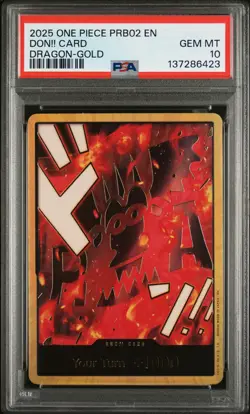 2025 ONE PIECE PREMIUM BOOSTER MONKEY D. DRAGON-GOLD DON!! CARD PSA 10 - Image 1