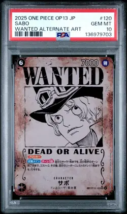 2025 ONE PIECE JAPANESE CARRYING ON HIS WILL WANTED ALTERNATE ART SABO PSA 10 - Image 1