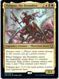#4 Vishgraz, the Doomhive Commander: Phyrexia: All Will Be One Mythic Foil - Image 1
