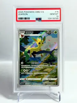 Pokemon 2025 Leafeon 07 15/15 CBB2 CS Chinese Vol 2 - PSA 10 - Image 2