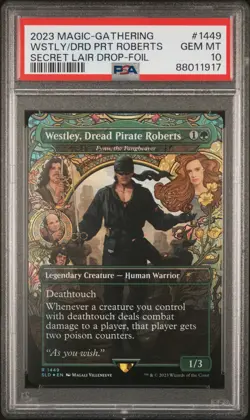 MTG Westley, Dread Pirate Roberts FOIL PSA 10 MINT Princess Bride Magic - Image 1