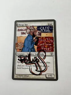 MTG Magic Cheap Ass Signed Artist Proof x1 UNH Unhinged Randy Gallegos - Image 1