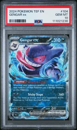 2024 POKEMON TEF EN-TEMPORAL FORCES #104 GENGAR EX PSA 10 - Image 1