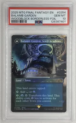 2025 MTG Final Fantasy EN Balamb Garden #354 Woodblock Borderless-Foil PSA 10 - Image 1