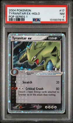 2004 POKEMON POP SER 1 #17 TYRANITAR EX-HOLO PSA 7 - Image 1