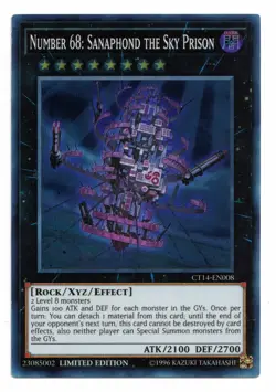 YuGiOh Card: Number 68: Sanaphond the Sky Prison CT14-EN008 Super Limited Ed! NM - Image 1