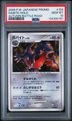 2008 POKEMON JPN PROMO AUTUMN BATTLE ROAD #103 GABITE-HOLO PSA 10 - Image 1