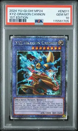 2024 Yu-Gi-Oh XYZ-Dragon Cannon MP24-EN011 Quarter Century SR PSA 10 (Aug 25) - Image 1