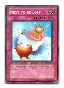 Next to be Lost - SOI-EN054 1st Edition - YuGiOh-LP - Image 1