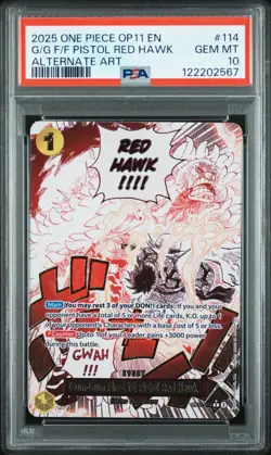 PSA 10 - 2025 ONE PIECE OP11 114 GUM-GUM FIRE-FIST PISTOL RED HAWK ALT ART (EN) - Image 1