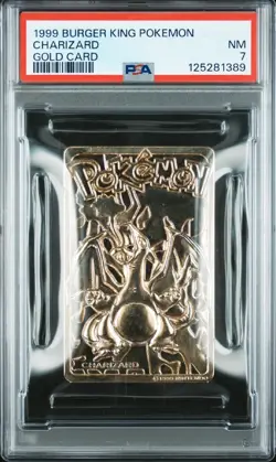 1999 Burger King Pokemon 23kt. Gold Plated Card Charizard PSA 7 Freshly Graded! - Image 1