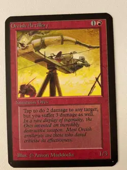Magic the Gathering MTG Alpha ORCISH ARTILLERY NM (Beta Bob) - Image 1