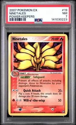 2007 POKEMON EX POWER KEEPERS #19 NINETALES PSA 7 - Image 1