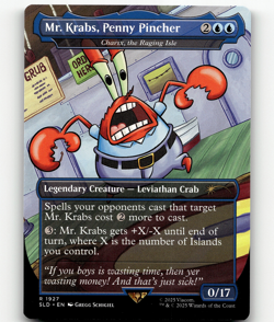 MTG Secret Lair - Mr. Krabs, Penny Pincher - Charix, the Raging Isle #1927 - Image 1