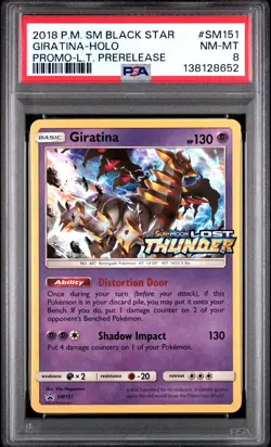 2018 POKEMON SM BLACK STAR PROMO LOST THUNDER PRERELEASE GIRATINA-HOLO PSA 8 - Image 1