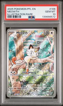 2025 POKEMON PFL EN-PHANTASMAL FLAMES ILLUSTRATION RARE #106 MEOWTH PSA 10 - Image 1
